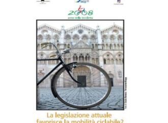 Ferrara. Tavola Rotonda: La legislazione attuale favorisce la mobilità ciclabile?