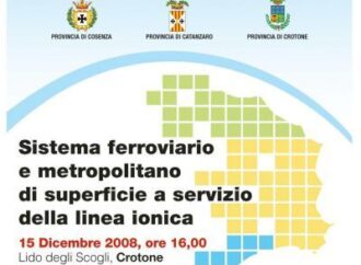 Crotone: Metropolitana di superficie: lunedì iniziativa congiunta delle Province di Crotone, Cosenza e Catanzaro