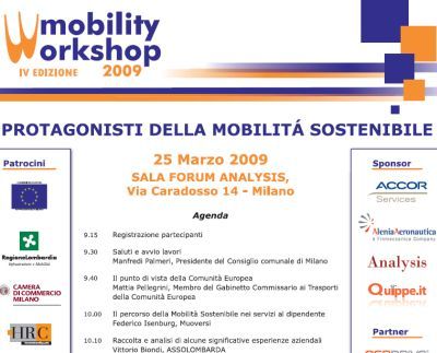 Milano. Mobility Workshop 2009: marcoledì 25 si apre la IV edizione