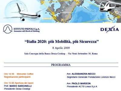 Roma. Dexia Crediop e L'Istituto Piepoli organizzano il convegno "Italia 2020: più mobilità, più sicurezza