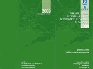 Napoli. Presentato terzo rapporto annuale delL'ACAM sui trasporti in Campania