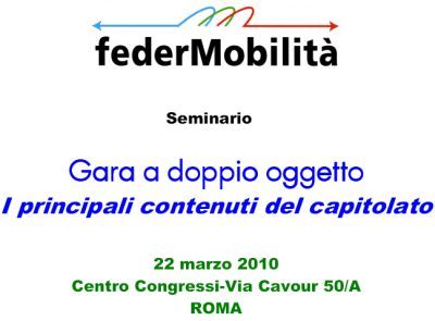 Roma. Liberalizzazione del tpl: la gara a doppio oggetto  