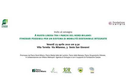 Milano. "A ruota libera tra i parchi del Nord Milano: itinerari possibili per un sistema di mobilità sostenibile integrato