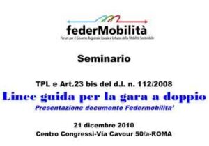 Roma. Tpl e Art.23 bis: "Linee guida per la gara a doppio oggetto