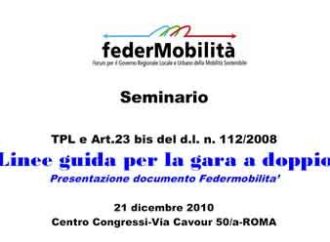 Roma. Tpl e Art.23 bis: "Linee guida per la gara a doppio oggetto