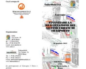 Roma. Finanziare la realizzazione dei sistemi urbani di trasporto