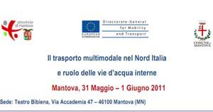 Mantova. Il trasporto multimodale nel nord Italia e il ruolo delle vie d'acqua interne