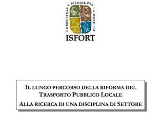 Roma. Isfort pubblica rapporto sul lungo percorso della riforma del tpl