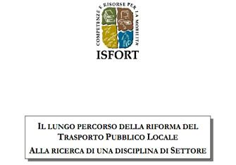 Roma. Isfort pubblica rapporto sul lungo percorso della riforma del tpl
