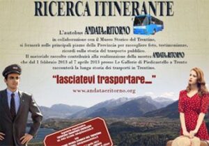 Trento. Andata e ritorno: un viaggio nella storia dei trasporti trentini