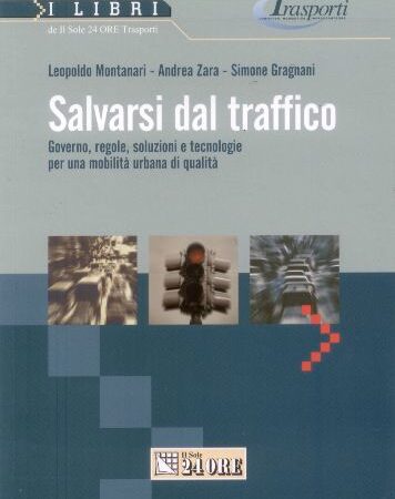 Salvarsi dal traffico