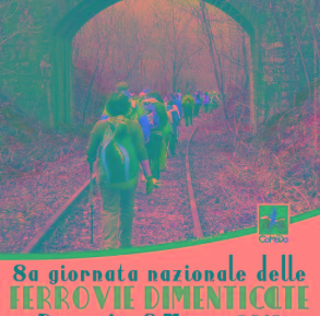 Domenica 8a Giornata Nazionale delle Ferrovie Dimenticate