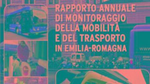 Emilia Romagna: online il Rapporto 2015 su mobilità e trasporti