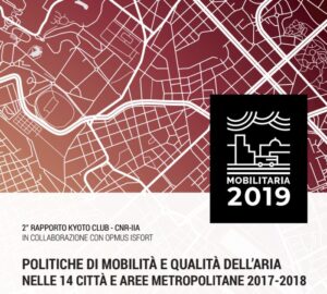 Presentato il rapporto “MobilitAria 2019”