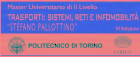 TRASPORTI: SISTEMI, RETI E INFOMOBILITA'