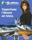 PESCARA. "TRASPORTIAMO L'ABRUZZO NEL FUTURO": L'ARPA PRESENTA NUOVA CAMPAGNA DI COMUNICAZIONE