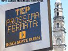 PARMA. ABBONAMENTI TEP IN VENDITA ANCHE PRESSO TUTTE LE FILIALI DI BANCA MONTE PARMA