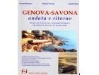 GENOVA-SAVONA ANDATA E RITORNO: STORIA ILLUSTRATA DEL TPL FRA GENOVA, SAVONA E L'ENTROTERRA