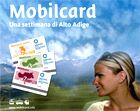 BOLZANO. PRESENTATA LA NUOVA MOBILCARD, DAL 2008 SI PUò USARE ANCHE IL TRENO
