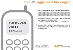 GENOVA. "UN SMS AGGIORNA IL TUO VIAGGIO": VIA OGGI AL NUOVO PROGETTO DI INFORMAZIONE DI AMT