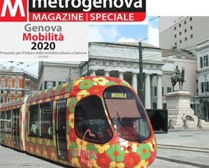 GENOVA MOBILITA' 2020: IN UNO STUDIO L'ASSOCIAZIONE METROGENOVA PRESENTA UNO SPUNTO PER IL TPL