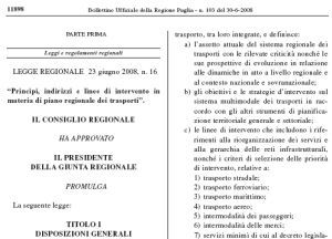 BARI. PROMULGATA LA LEGGE REGIONALE 16/2008 IN MATERIA DI PIANO REGIONALE DEI TRASPORTI