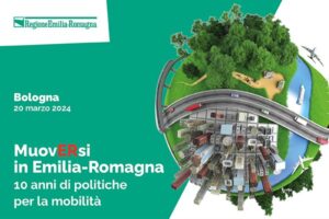 MuovERsi in Emilia-Romagna: 10 anni di politiche per la mobilità