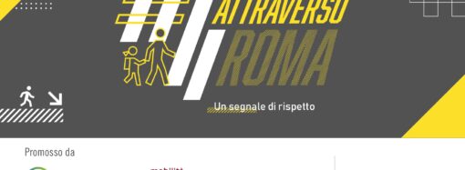 Roma: al via la campagna “Attraverso Roma”